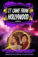 It Came From Hollywood Book 4 B0C5HR2669 Book Cover