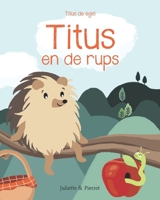 Titus en de rups B09B1K5R3N Book Cover