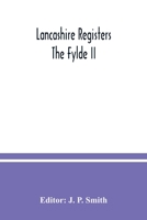 Lancashire Registers; The Fylde II 9354036317 Book Cover