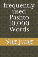 frequently used Pashto 10,000 Words 1710158859 Book Cover