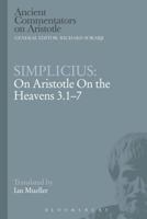 Simplicius: On Aristotle On the Heavens 3.1-7 1472557840 Book Cover