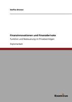 Finanzinnovationen Und Finanzderivate 3867461465 Book Cover