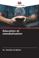 Éducation et mondialisation (French Edition) 6208598265 Book Cover