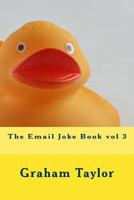 The Email Joke Book Vol 3 1496146565 Book Cover