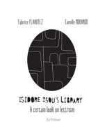 Isidore Isou's Library 2953940618 Book Cover
