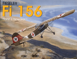 Fieseler Fi 156 Storch (Schiffer Military History) 076430299X Book Cover