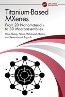 Titanium-Based MXenes 1032334347 Book Cover