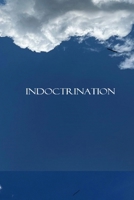 indoctrination B0FSYT3YY3 Book Cover