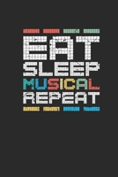 Eat Sleep Musical Repeat: Blank Lined Notebook (6 x 9 - 120 pages) Cheerful Musical Notebook Design for Gift / Daily Journals / School / Musician 1712694480 Book Cover