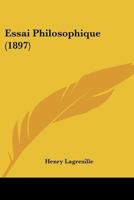 Essai Philosophique (1897) 1104742764 Book Cover