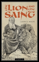 The Lion and the Saint : A Novella 1944967826 Book Cover