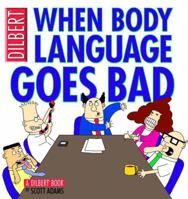 When Body Language Goes Bad 0740732986 Book Cover