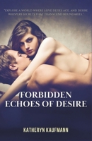 Forbidden Echoes of Desire B0CTTDGPMF Book Cover