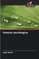 Femina sociologica (French Edition) 6208750911 Book Cover