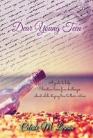 Dear Young Teen 1530926718 Book Cover