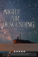 Night Air Descending 1735233226 Book Cover