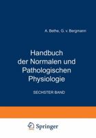 Handbuch Der Normalen Und Pathologischen Physiologie: 12 Band / Erste Halfte- Receptionsorgane II 3642891756 Book Cover