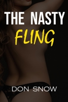 The Nasty Fling: Milf Mom Falls in Love With a Bad Boy B0BD9WGFVD Book Cover