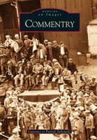 Commentry (Mémoire En Images Locaux) (French Edition) 2849107638 Book Cover