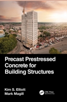 Precast Prestressed Concrete for Building Structures 103233391X Book Cover