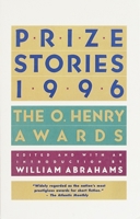 Prize Stories 1996: The O. Henry Awards (Prize Stories (O Henry Awards)) 0385481829 Book Cover