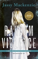 Random Violence 1616952180 Book Cover