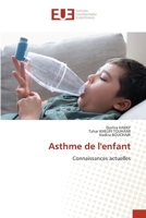 Asthme de l'enfant: Connaissances actuelles (French Edition) 6206701689 Book Cover