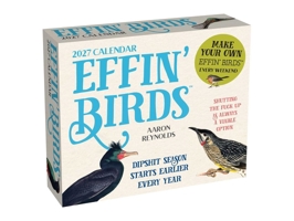 Effin' Birds 2027 Day-to-Day Calendar B0GF98NDPK Book Cover