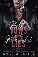 Broken Vows and Beautiful Lies: An Enemies to Lovers Arranged Marriage Mafia Romance (The Beautifully Broken Mafia Series) B0GNG329FM Book Cover