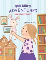 Bun Bun's Adventures 1528989570 Book Cover