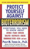 Protect Yourself Against Bioterrorism 0743453506 Book Cover