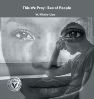 This We Pray - Sea of People 1734192348 Book Cover