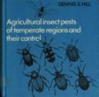 Agricultural Insect Pests of Temperate Regions and their Control 0521240131 Book Cover