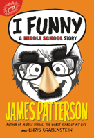 I Funny: A Middle School Story 0545649404 Book Cover