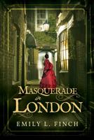 Masquerade in London B0CW5FXRYM Book Cover