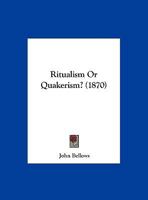 Ritualism Or Quakerism? 1162001194 Book Cover