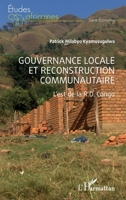 Gouvernance locale et reconstruction communautaire: L'est de la R.D. Congo (Études Africaines) (French Edition) 214030585X Book Cover
