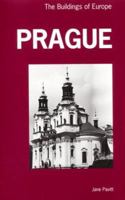 Prague: The Buildings of Europe 0719039169 Book Cover