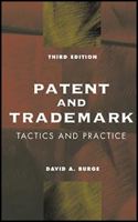 Patent and Trademark Tactics and Practice 0471329320 Book Cover