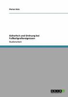 Sicherheit und Ordnung bei Fußballgroßereignissen 3640347056 Book Cover