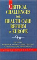 Critical Challenges for Health Care Reform in Europe 0335199704 Book Cover
