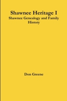 Shawnee Heritage I 1312723130 Book Cover