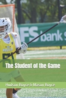 The Student of the Game B0HB2XZBVN Book Cover