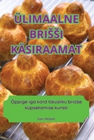 Ülimaalne Brissi Käsiraamat (Estonian Edition) 1836115474 Book Cover