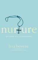 Nurture: Positioning God's Daughters to Flourish 0446577596 Book Cover