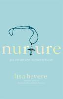 Nurture: Positioning God's Daughters to Flourish 044669469X Book Cover