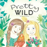 Pretty Wild B0B3S4TKQS Book Cover