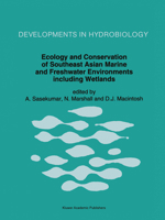 Ecology and Conservation of Southeast Asian Marine and Freshwater Environments Including Wetlands 9401044147 Book Cover