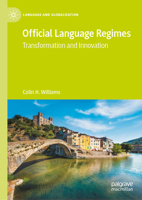 Official Language Regimes: Transformation and Innovation (Language and Globalization) 3032033071 Book Cover