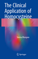 The Clinical Application of Homocysteine 9811076316 Book Cover
